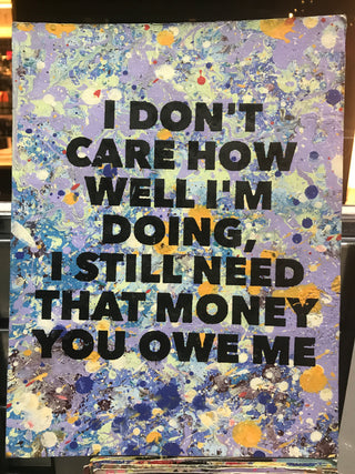 I Don't Care...