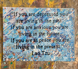 If You Are Depressed You Are Living In The Past.. (medium)